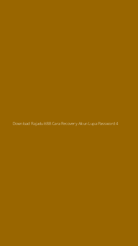 Tampilan Antarmuka Aplikasi Download Rajaduit88 Cara Recovery Akun Lupa Password - 4