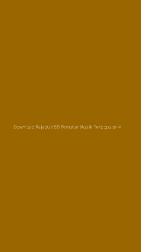 Tampilan Antarmuka Aplikasi Download Rajaduit88 Pemutar Musik Terpopuler - 4