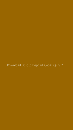 Tampilan Antarmuka Aplikasi Download Rdtoto Deposit Cepat Qris - 2