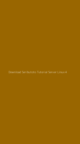Tampilan Antarmuka Aplikasi Download Seributoto Tutorial Server Linux - 4