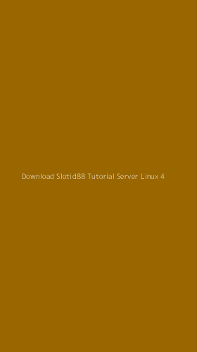 Tampilan Antarmuka Aplikasi Download Slotid88 Tutorial Server Linux - 4