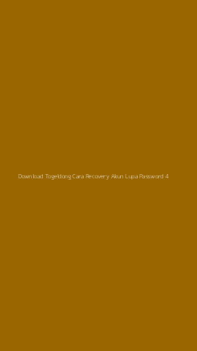 Tampilan Antarmuka Aplikasi Download Togeldong Cara Recovery Akun Lupa Password - 4