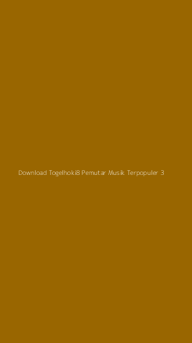 Tampilan Antarmuka Aplikasi Download Togelhoki8 Pemutar Musik Terpopuler - 3
