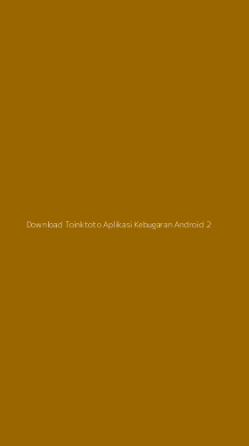 Tampilan Antarmuka Aplikasi Download Toinktoto Aplikasi Kebugaran Android - 2