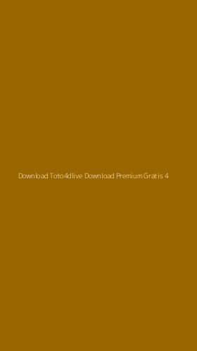 Tampilan Antarmuka Aplikasi Download Toto4dlive Download Premium Gratis - 4