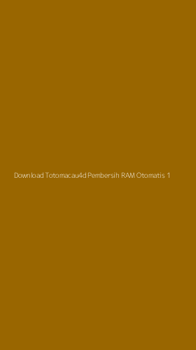 Tampilan Antarmuka Aplikasi Download Totomacau4d Pembersih Ram Otomatis - 1