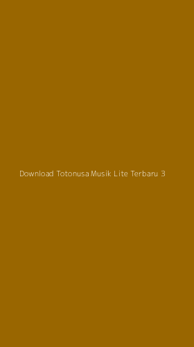 Tampilan Antarmuka Aplikasi Download Totonusa Musik Lite Terbaru - 3