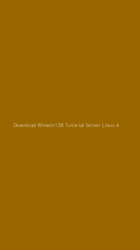 Tampilan Antarmuka Aplikasi Download Winwin138 Tutorial Server Linux - 4