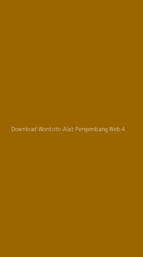 Tampilan Antarmuka Aplikasi Download Wontoto Alat Pengembang Web - 4