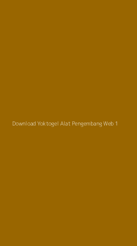 Tampilan Antarmuka Aplikasi Download Yoktogel Alat Pengembang Web - 1