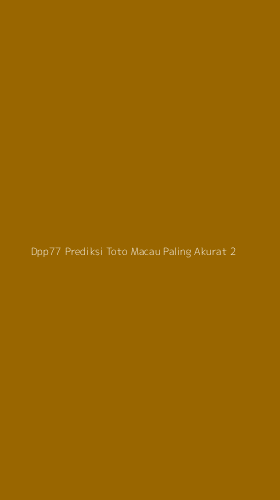 Tampilan Antarmuka Aplikasi Dpp77 Prediksi Toto Macau Paling Akurat - 2