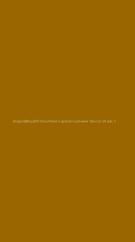 Tampilan Antarmuka Aplikasi Dragon88raja99 Situs Resmi Layanan Customer Service 24jam - 1