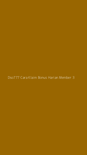 Tampilan Antarmuka Aplikasi Dso777 Cara Klaim Bonus Harian Member - 3