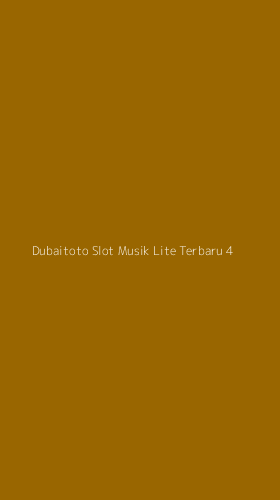 Tampilan Antarmuka Aplikasi Dubaitoto Slot Musik Lite Terbaru - 4