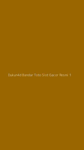 Tampilan Antarmuka Aplikasi Dukun4d Bandar Toto Slot Gacor Resmi - 1