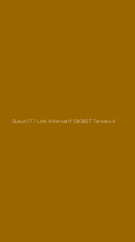 Tampilan Antarmuka Aplikasi Dukun777 Link Alternatif Sbobet Terbaru - 4