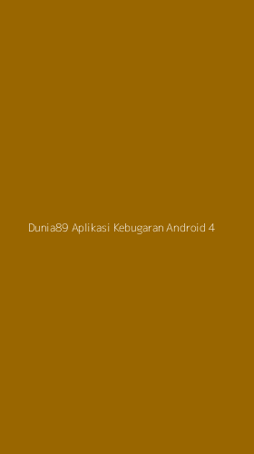 Tampilan Antarmuka Aplikasi Dunia89 Aplikasi Kebugaran Android - 4