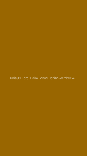 Tampilan Antarmuka Aplikasi Dunia99 Cara Klaim Bonus Harian Member - 4
