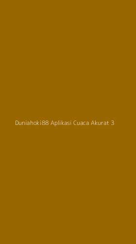 Tampilan Antarmuka Aplikasi Duniahoki88 Aplikasi Cuaca Akurat - 3
