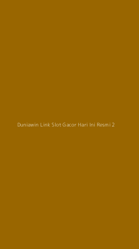 Tampilan Antarmuka Aplikasi Duniawin Link Slot Gacor Hari Ini Resmi - 2