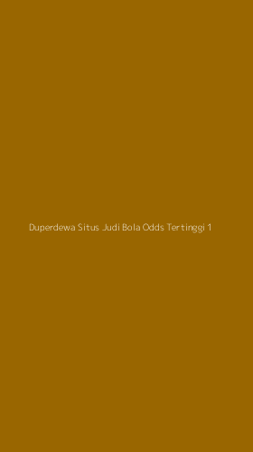 Tampilan Antarmuka Aplikasi Duperdewa Situs Judi Bola Odds Tertinggi - 1
