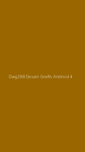 Tampilan Antarmuka Aplikasi Dwg288 Desain Grafis Android - 4