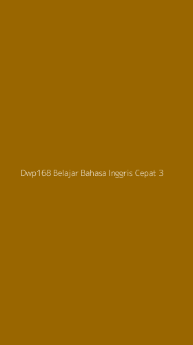 Tampilan Antarmuka Aplikasi Dwp168 Belajar Bahasa Inggris Cepat - 3