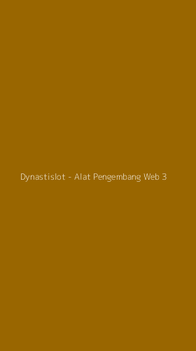 Tampilan Antarmuka Aplikasi Dynastislot - Alat Pengembang Web - 3