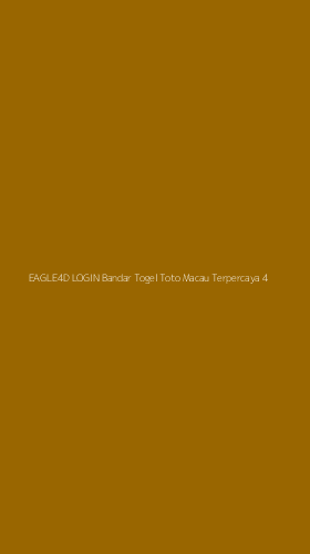 Tampilan Antarmuka Aplikasi Eagle4d Login Bandar Togel Toto Macau Terpercaya - 4
