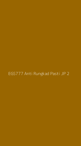Tampilan Antarmuka Aplikasi Egs777 Anti Rungkad Pasti Jp - 2