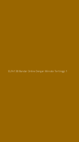 Tampilan Antarmuka Aplikasi Elfa138 Bandar Online Dengan Winrate Tertinggi - 1