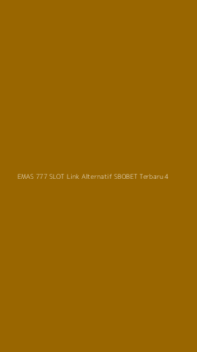 Tampilan Antarmuka Aplikasi Emas 777 Slot Link Alternatif Sbobet Terbaru - 4