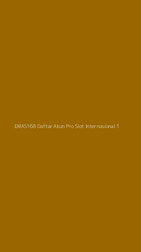 Tampilan Antarmuka Aplikasi Emas168 Daftar Akun Pro Slot Internasional - 1