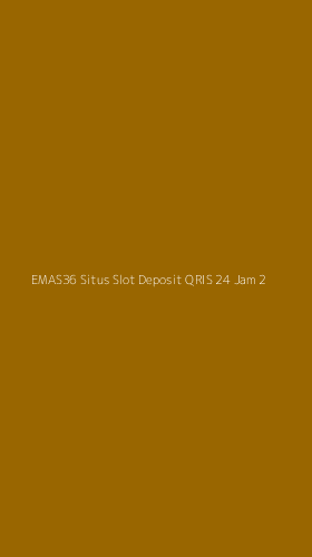 Tampilan Antarmuka Aplikasi Emas36 Situs Slot Deposit Qris 24 Jam - 2