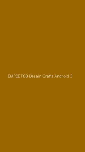 Tampilan Antarmuka Aplikasi Empbet88 Desain Grafis Android - 3