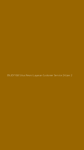 Tampilan Antarmuka Aplikasi Enjoy168 Situs Resmi Layanan Customer Service 24jam - 2