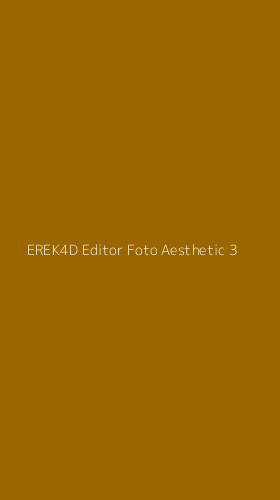 Tampilan Antarmuka Aplikasi Erek4d Editor Foto Aesthetic - 3