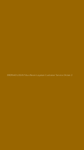Tampilan Antarmuka Aplikasi Eropa4d Login Situs Resmi Layanan Customer Service 24jam - 2