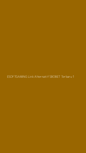 Tampilan Antarmuka Aplikasi Esoftgaming Link Alternatif Sbobet Terbaru - 1