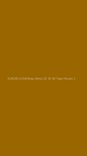 Tampilan Antarmuka Aplikasi Euro4d Login Buku Mimpi 2d 3d 4d Togel Akurat - 2