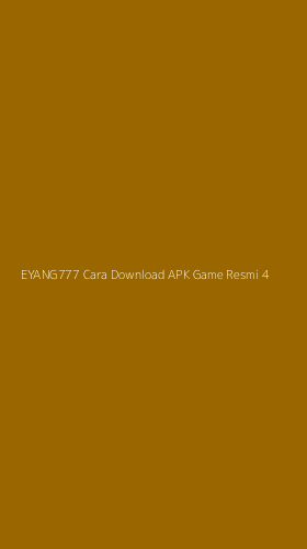 Tampilan Antarmuka Aplikasi Eyang777 Cara Download Apk Game Resmi - 4
