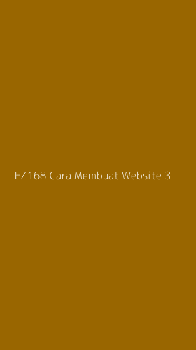 Tampilan Antarmuka Aplikasi Ez168 Cara Membuat Website - 3