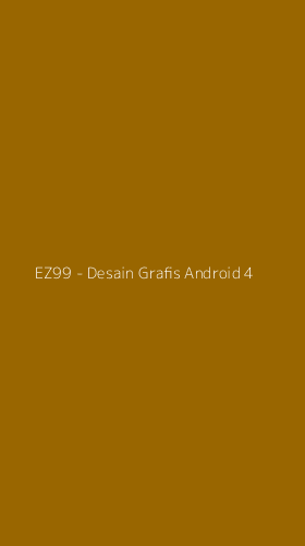 Tampilan Antarmuka Aplikasi EZ99 - Desain Grafis Android - 4