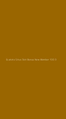 Tampilan Antarmuka Aplikasi Ecatoto Situs Slot Bonus New Member 100 - 3