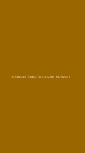 Tampilan Antarmuka Aplikasi Editoto App Prediksi Togel Jitu Hari Ini Akurat - 4