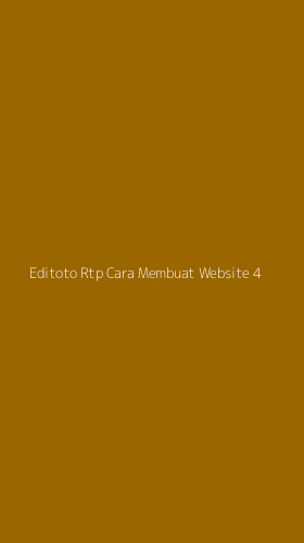 Tampilan Antarmuka Aplikasi Editoto Rtp Cara Membuat Website - 4