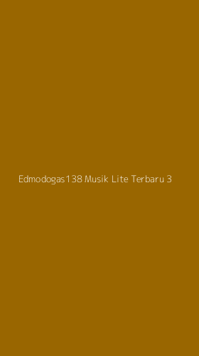 Tampilan Antarmuka Aplikasi Edmodogas138 Musik Lite Terbaru - 3