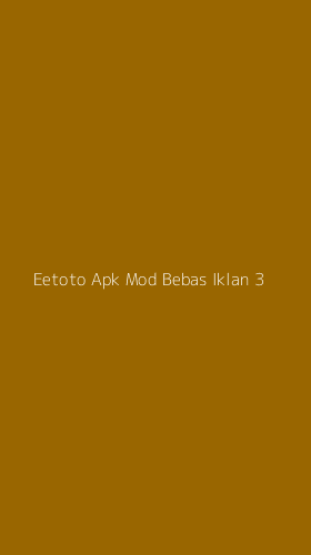 Tampilan Antarmuka Aplikasi Eetoto Apk Mod Bebas Iklan - 3