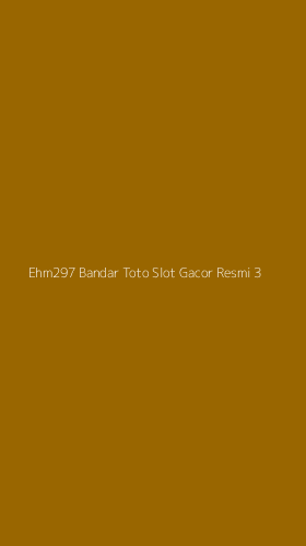Tampilan Antarmuka Aplikasi Ehm297 Bandar Toto Slot Gacor Resmi - 3