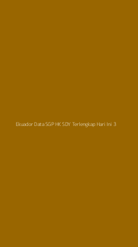 Tampilan Antarmuka Aplikasi Ekuador Data Sgp Hk Sdy Terlengkap Hari Ini - 3